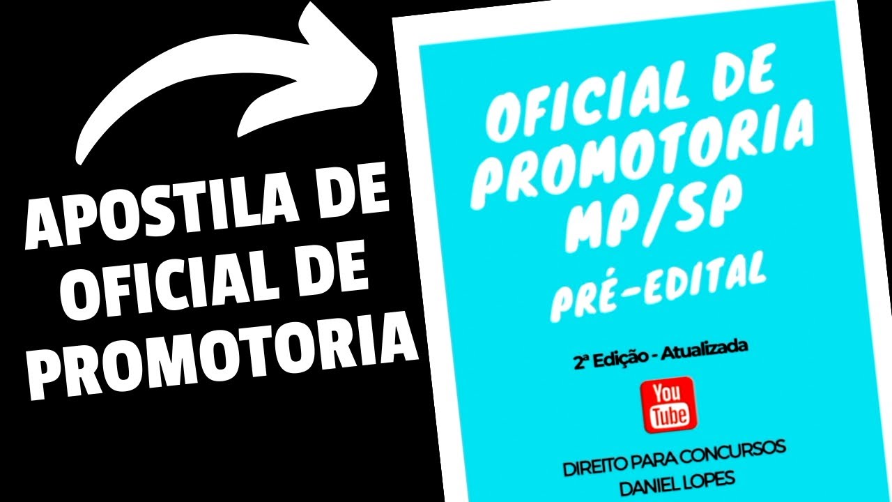 COMO É A MINHA APOSTILA DE OFICIAL DE PROMOTORIA DO MPSP
