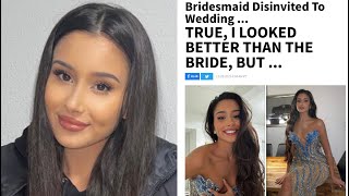 &quot;21 YO Model&quot; Was REJECTED From Wedding By Her FRIEND For Being TOO ATTRACTIVE