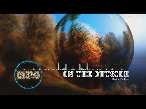 On The Outside by Martin Carlberg - [Modern Country Music]