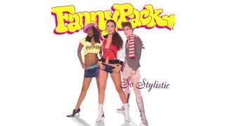 Fannypack - So Stylistic (Turntablerocker Remix)