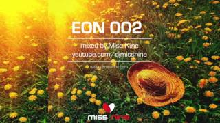 Sunset Deep House Vibes - EON 002 mixed by Miss Nine