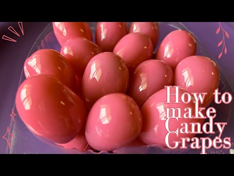 How to make Candy Grapes (very detailed) (beginner friendly)