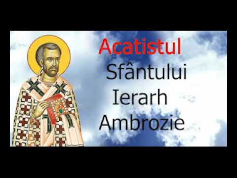 Acatistul Sfântului Ierarh Ambrozie - 7 Decembrie  - slujitor Dani