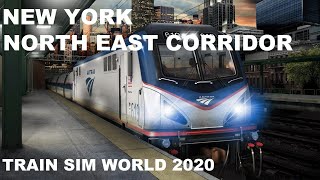 Train Sim World 2020 - New York North East Corridor