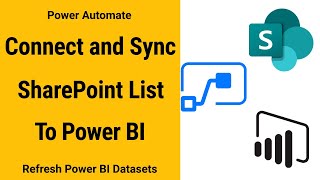 How To Connect Power BI To SharePoint Online List | Refresh Power BI Datasets using Power Automate.