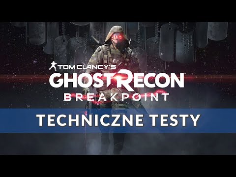 Ghost Recon Breakpoint - co wiemy o grze?
