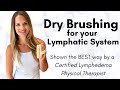 Dry Brushing For Lymphatic Drainage Shown The Best Way By A Lymphedema Physical Therapist