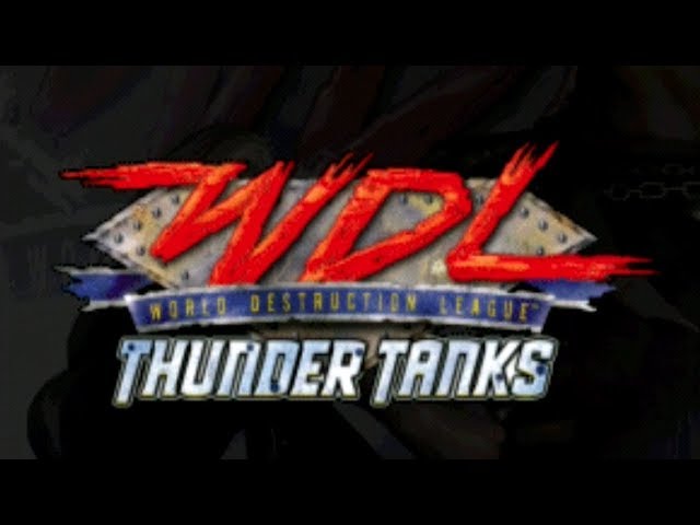 World Destruction League Thunder Tanks (NTSC)