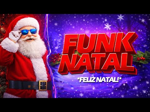 FUNK NATALINO 2025 🎅 - Feliz Natal - Merry Christmas - (FUNK REMIX) | PROD.BENNY VEEG