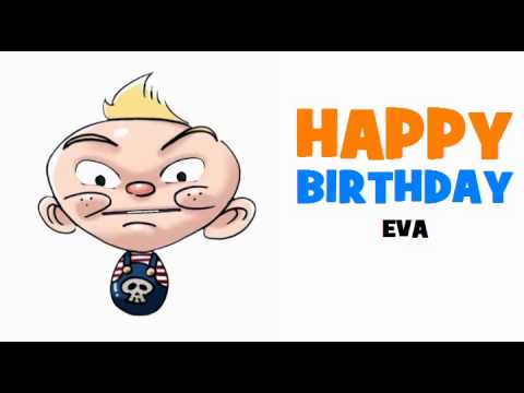 HAPPY BIRTHDAY EVA!