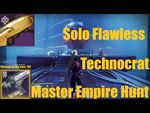 Solo Flawless Master Empire Hunt (Technocrat) Destiny 2