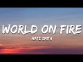 Nate Smith World On Fire Lyrics