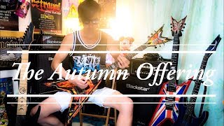 The Autumn Offering - Embrace The Gutter  - Guitar Cover[HD]