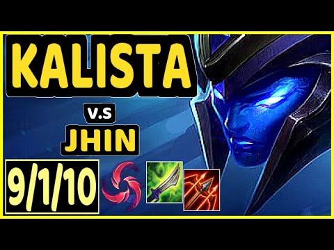DEáDLY (KALISTA) vs JHIN - 9/1/10 KDA BOTTOM ADC CHALLENGER GAMEPLAY - EUW