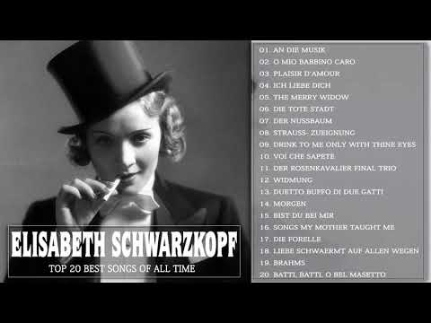 Elisabeth Schwarzkopf Greatest Hits - Best Songs Of Elisabeth Schwarzkopf  2021