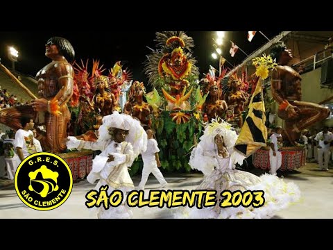 São Clemente 2003 ao vivo | Mangaratiba, uma História de Lutas para todos que Amam...