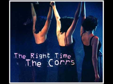 The Right Time - The Corrs