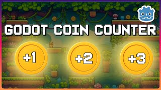 How to create a Coin/Score Counter in Godot 4.3