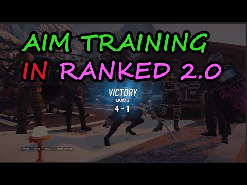 Aim Training In Ranked - Rainbow Six Siege