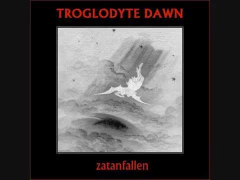 TROGLODYTE DAWN - Zatanfallen [Mystoric #2]