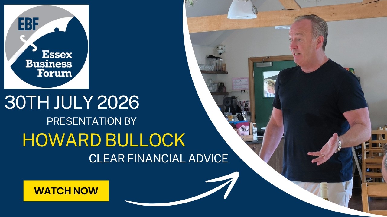 30/7/26 - Howard Bullock - Clear Financial Advice - 10 Minute Presentation