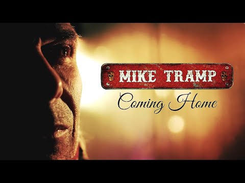 Mike Tramp - Coming Home (Official Music Video)