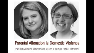 Parental Alienation Domestic Violence; Prof Jennifer Harman, Dr Mandy Matthewson #parentalalienation