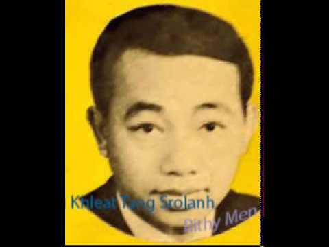 Sin sisamuth song| Khleat Tang Srolanh
