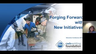 Forging Forward – CWB Welding Foundation Update