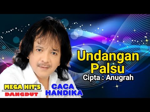 Undangan Palsu | Caca Handika | Remix | Cipta Anugrah