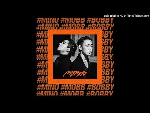 [Full Audio] MOBB (MINO X BOBBY) - 붐벼 (Full House)