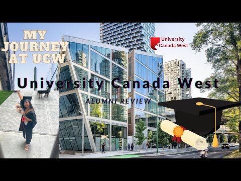 University Canada West | Honest Review | Alumni experience #ucw  #universitycanadawest