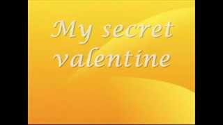 Mat Musto - Secret Valentine Lyrics
