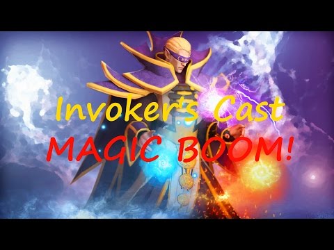 Invoker's Cast: MAGIC BOOM!