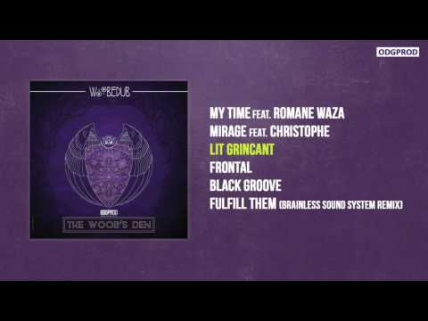 Woobedub – The Woob’s Den [Full EP]