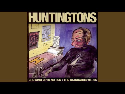 Too Late - Huntingtons