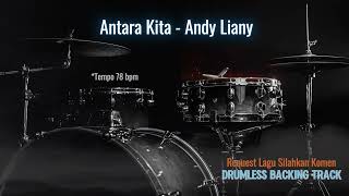Download lagu Antara Kita - Andy Liany | Drumless Song mp3