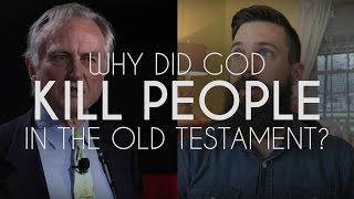 Why Did God Kill People In The Old Testament? | A Christian Response to Richard Dawkins God Delusion