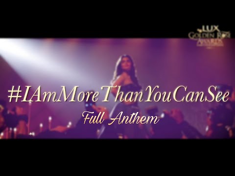 Lux Golden Rose Awards 2018 #IAmMoreThanYouCanSee Full Anthem | Alia | Deepika | Kareena #HeForShe