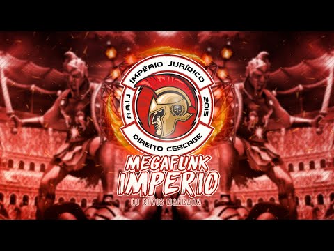 MEGAFUNK IMPERIO JURÍDICO E DJ ELVIS MANKADA (APAGA A LUZ, APAGA TUDO / MULHER KAMASUTRA)