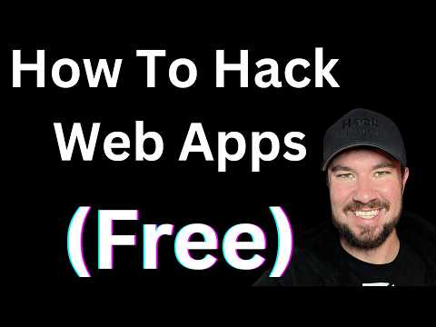 How To Hack Web Apps (1 Hour FREE Training)