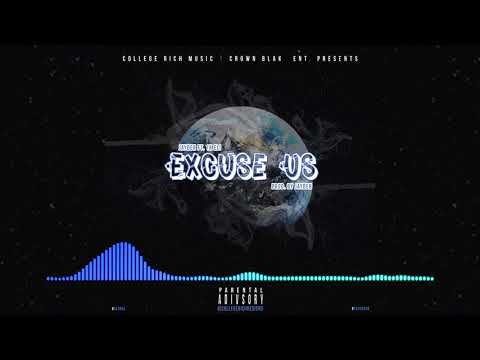 Jayden Feat. 1k Eli - Excuse Us [Official Audio]