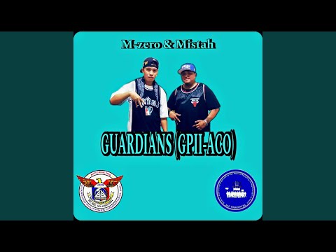 GUARDIANS (GPII-ACO) (feat. M-zero)