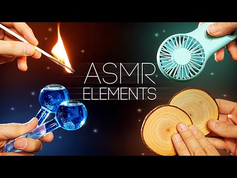 ASMR ELEMENTS | Which One Makes YOU Tingle? Relaxing & Sleep-Inducing! [No Talking| Ear 2 Ear]