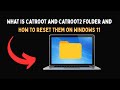 What Is Catroot And Catroot2 Folder And How To Reset Them On Windows 11