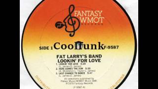 Fat Larry&#39;s Band -  Lookin&#39; For Love (Soul-Disco-Funk 1979)