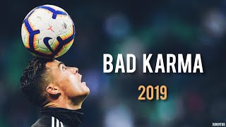 Cristiano Ronaldo 2019 • BAD KARMA • SKILLS &amp; GOALS | HD