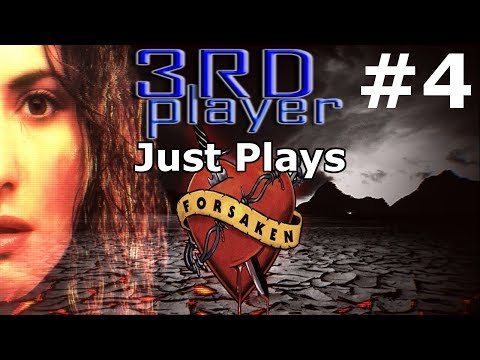 3RD Just Plays: Forsaken Remastered #4
