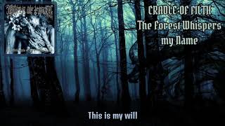 Cradle of Filth - The Forest Whispers my Name (lyrics on screen)