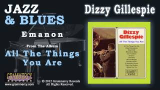 Dizzy Gillespie - Emanon
